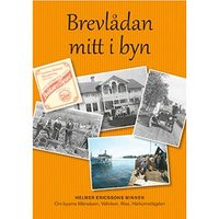 bokomslag Brevlådan mitt i byn : Helmer Ericssons minnen
