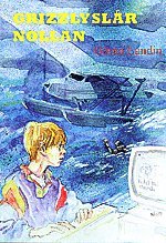 Göran Lundin - Grizzly slår nollan, Häftad