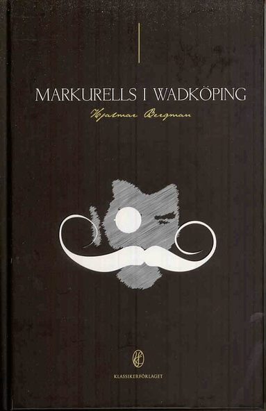 Hjalmar Bergman - Markurells i Wadköping, Kartonnage