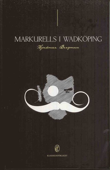 bokomslag Markurells i Wadköping