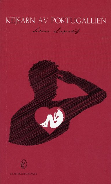 Selma Lagerlöf - Kejsarn av Portugallien, Pocket