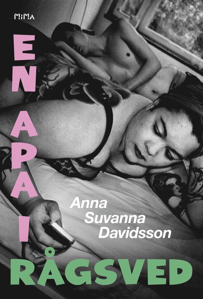 Anna Suvanna Davidsson - En apa i Rågsved, Häftad