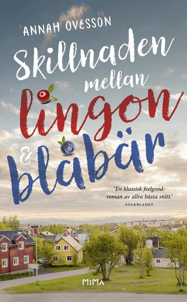 Annah Ovesson - Skillnaden mellan lingon och blåbär, Pocket