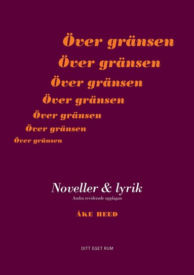 bokomslag Över gränsen, andra reviderade upplagan