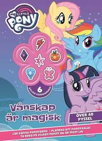 bokomslag My Little Pony. Vänskap är magisk