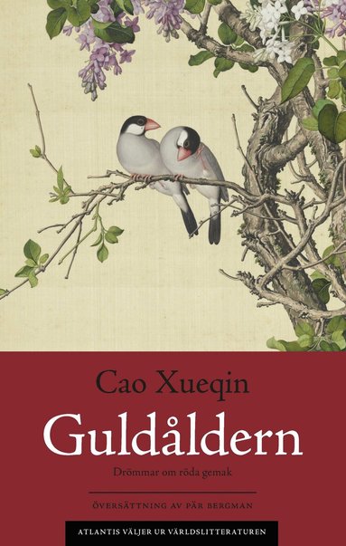 Xueqin Cao - Drömmar om röda gemak 1. Guldåldern, Häftad