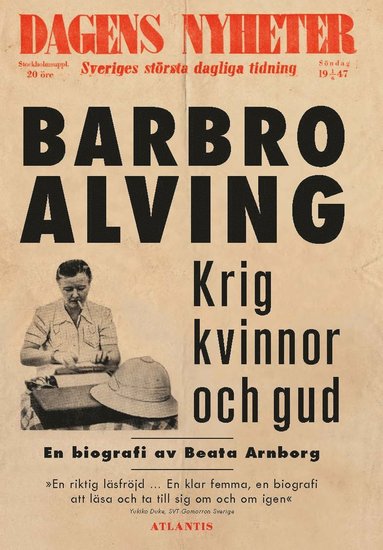 bokomslag Krig, kvinnor och gud : en biografi om Barbro Alving