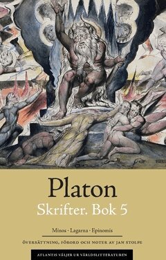 Platon - Skrifter. Bok 5, Minos ; Lagarna ; Epinomis, Häftad