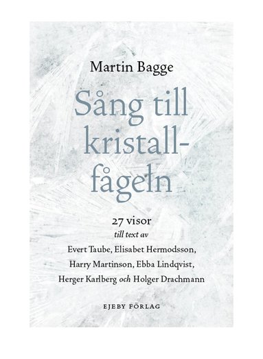 bokomslag Sång till kristallfågeln 27 visor