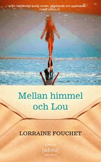 bokomslag Mellan himmel och Lou