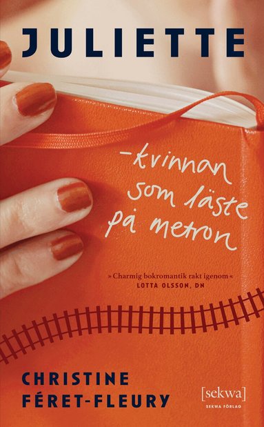 Christine Féret-Fleury - Juliette : kvinnan som läste på metron, Pocket