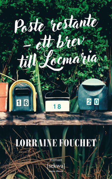 bokomslag Poste restante - ett brev till Locmaria