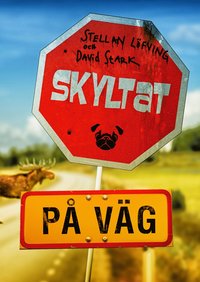 bokomslag Skyltat - på väg