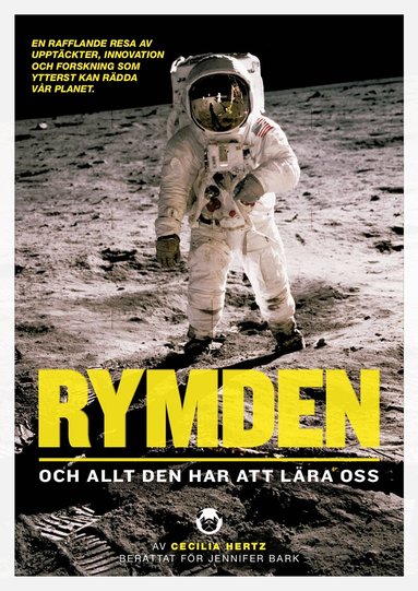 Cecilia Hertz, Jennifer Bark - Rymden : och allt den har att lära oss, Inbunden