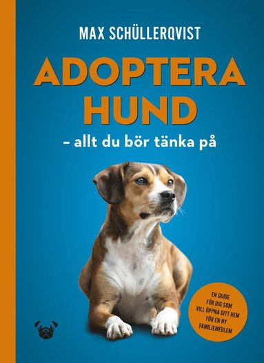bokomslag Adoptera hund : allt du bör tänka på