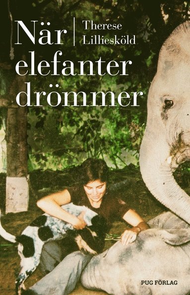 bokomslag När elefanter drömmer