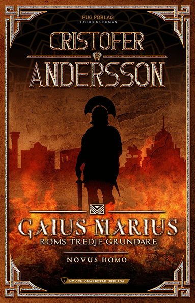 Cristofer Andersson - Gaius Marius : Roms tredje grundare - Novus Homo, Inbunden