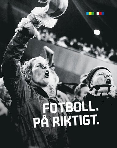 bokomslag Fotboll. På riktigt.