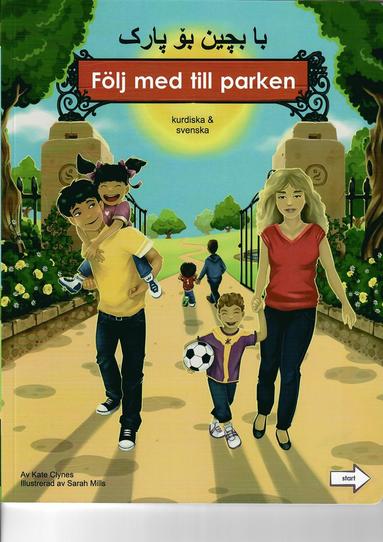 bokomslag Följ med till parken (kurdiska och svenska)