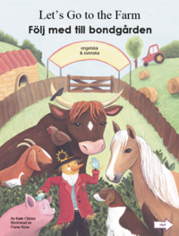 bokomslag Följ med till bondgården (engelska och svenska)