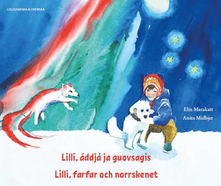 Lilli, farfar och norrskenet (lulesamiska och svenska) 1