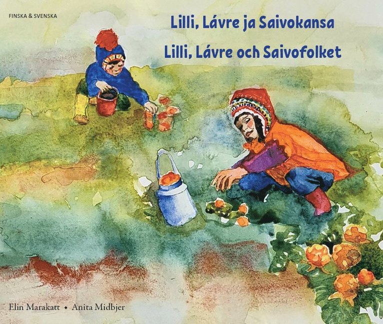 Lilli, Lávre och Saivofolket (finska och svenska) 1