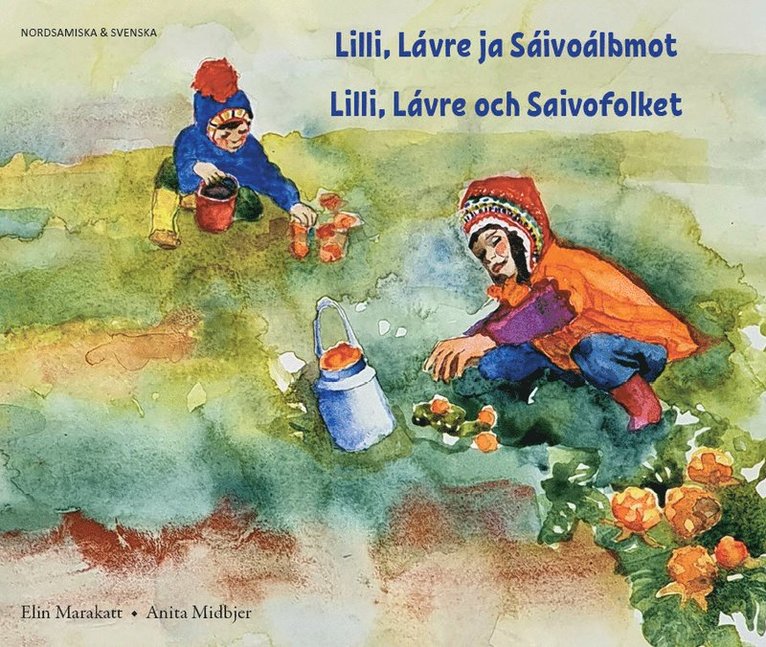 Lilli, Lávre och Saivofolket (nordsamiska och svenska ) 1