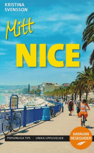 Kristina Svensson - Mitt Nice, Häftad