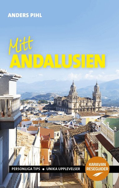 Anders Pihl - Mitt Andalusien, Häftad