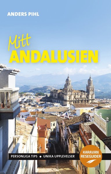 bokomslag Mitt Andalusien