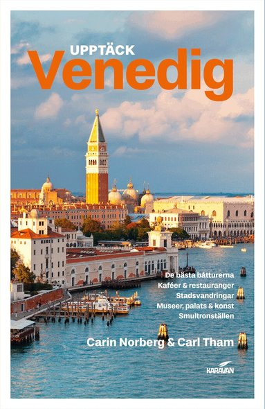 Carin Norberg, Carl Tham - Upptäck Venedig, Häftad