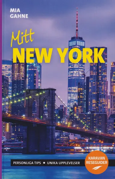 Mia Gahne - Mitt New York, Häftad