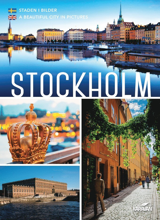 Stockholm : staden i bilder 1
