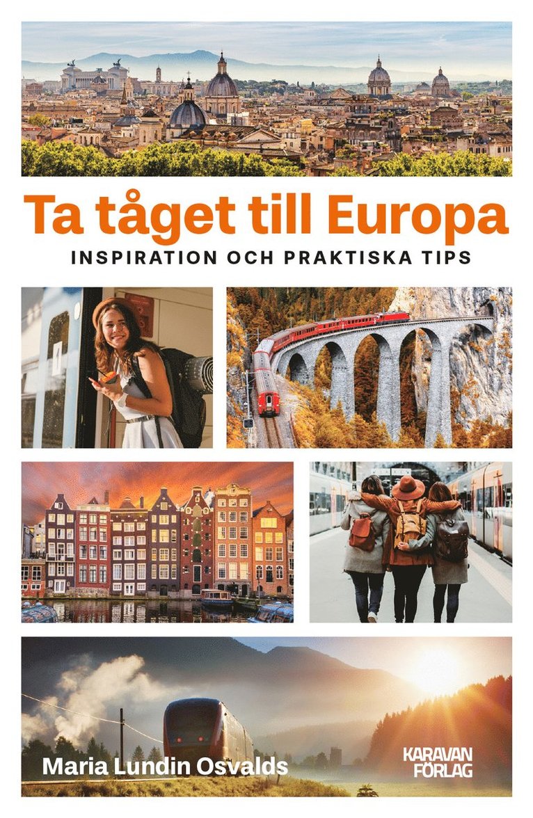 Ta tåget till Europa 1