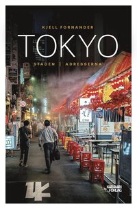 bokomslag Tokyo : staden : adresserna