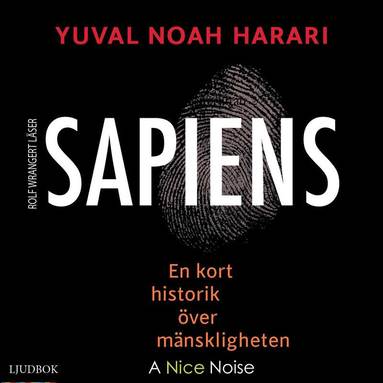 bokomslag Sapiens : en kort historik över mänskligheten