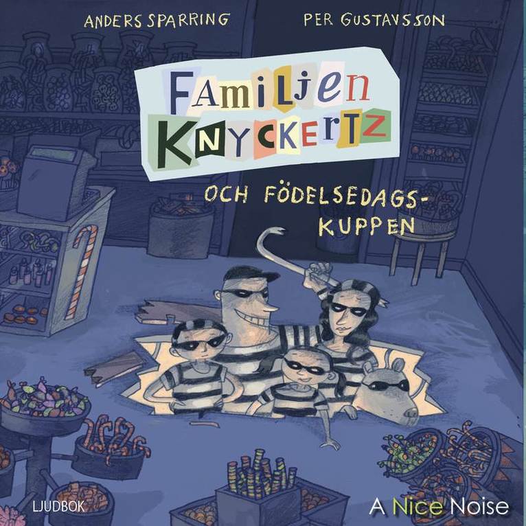 Familjen Knyckertz och födelsedagskuppen 1