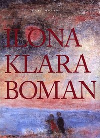 bokomslag Ilona Klara Boman