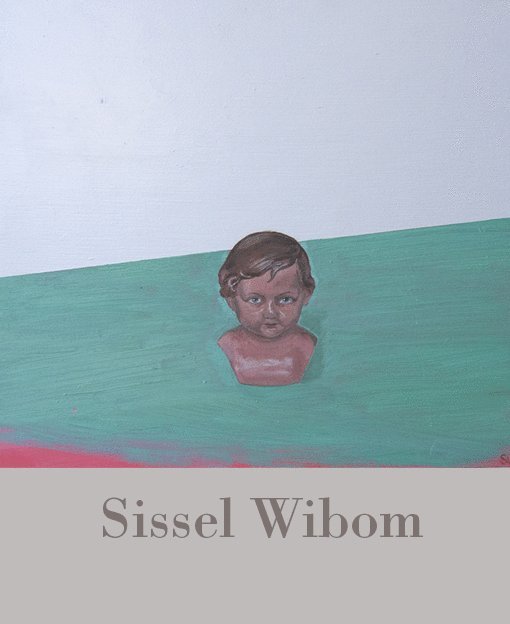 Sissel Wibom : målningar. 1