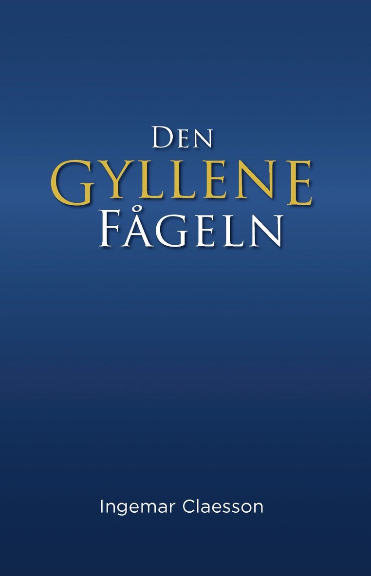 Den Gyllene Fågeln