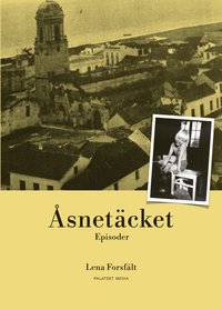 bokomslag Åsnetäcket : episoder