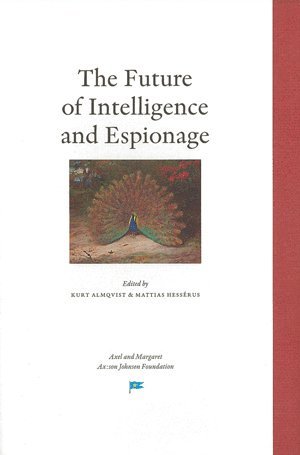 bokomslag The Future of Intelligence and Espionage