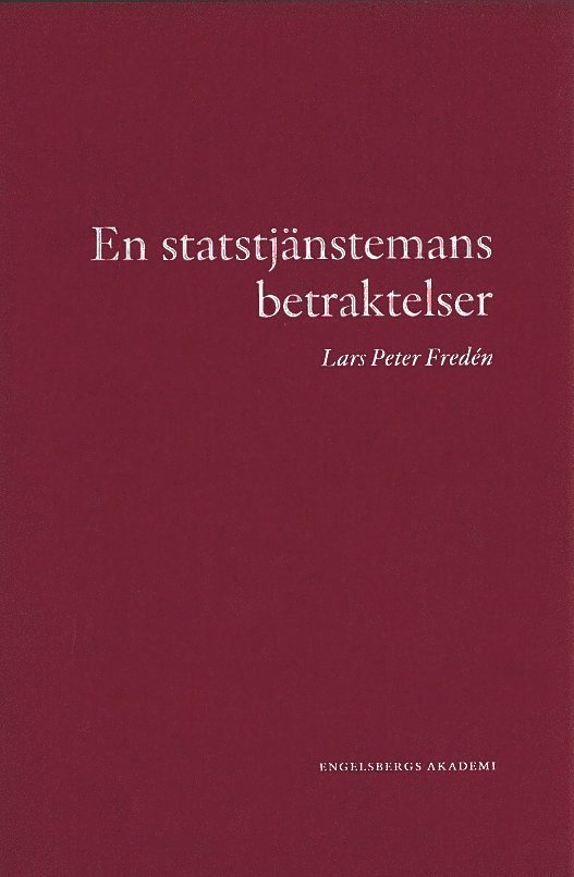 En statstjänstemans betraktelser
