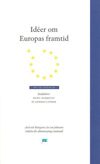 bokomslag Idéer om Europas framtid