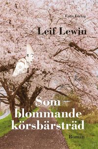 bokomslag Som blommande körsbärsträd