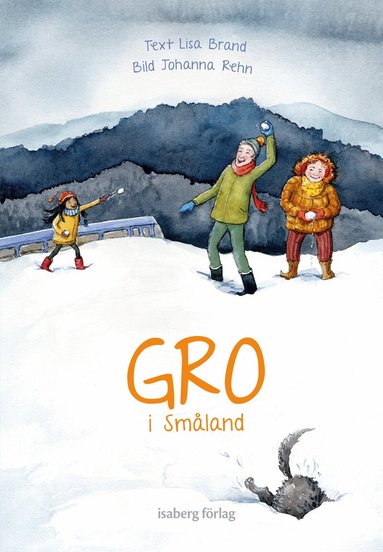 Lisa Brand - Gro i Småland, Inbunden