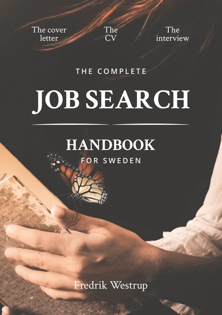 Fredrik Westrup - The Complete Job Search Handbook for Sweden, Häftad