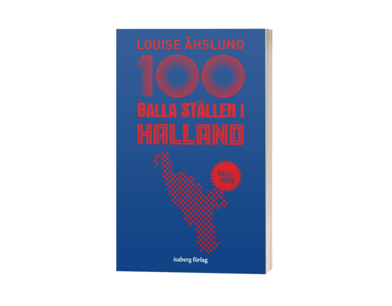 100 balla ställen i Halland 1