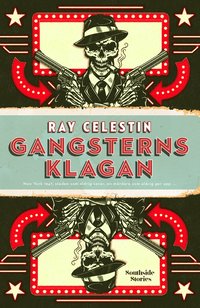 bokomslag Gangsterns klagan