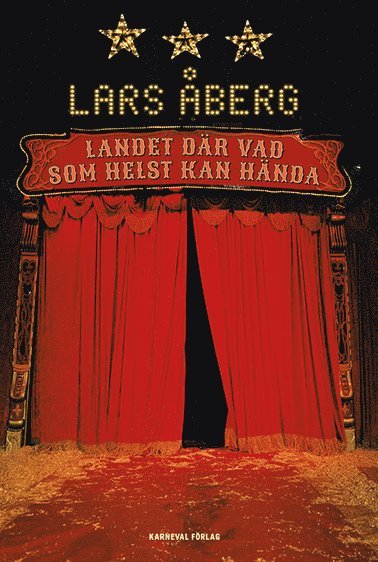 Landet där vad som helst kan hända